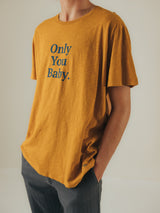 T-SHIRT GRAPHIC ONLY YOU BABY SAND & STEEL BLUE