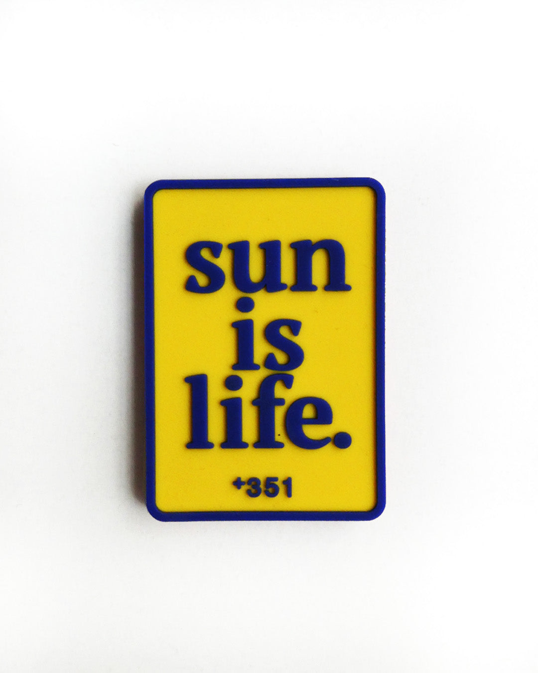 MAGNET SUN IS LIFE YELLOW