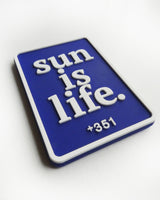 MAGNET SUN IS LIFE BLUE