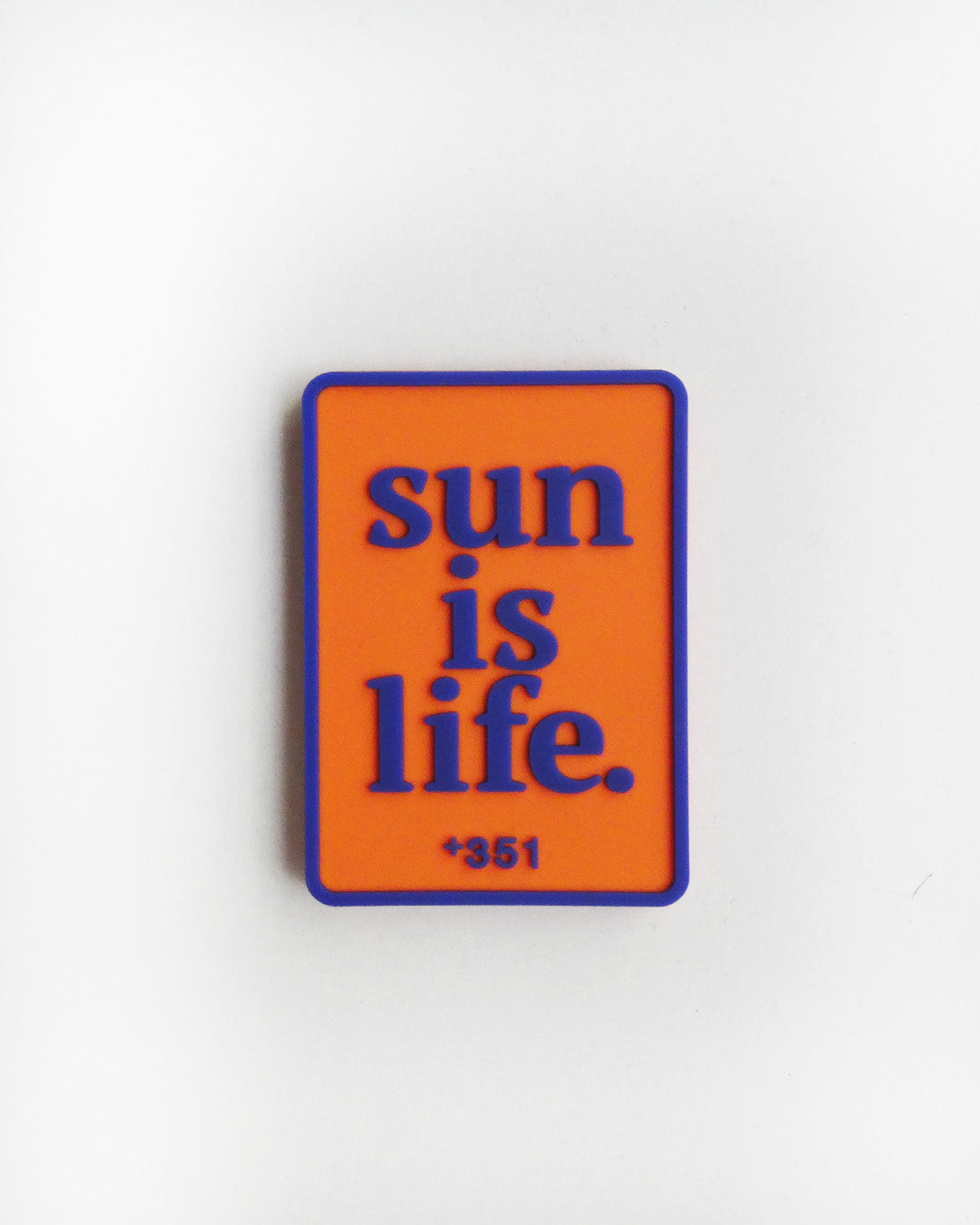 MAGNET SUN IS LIFE ORANGE