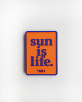 MAGNET SUN IS LIFE ORANGE